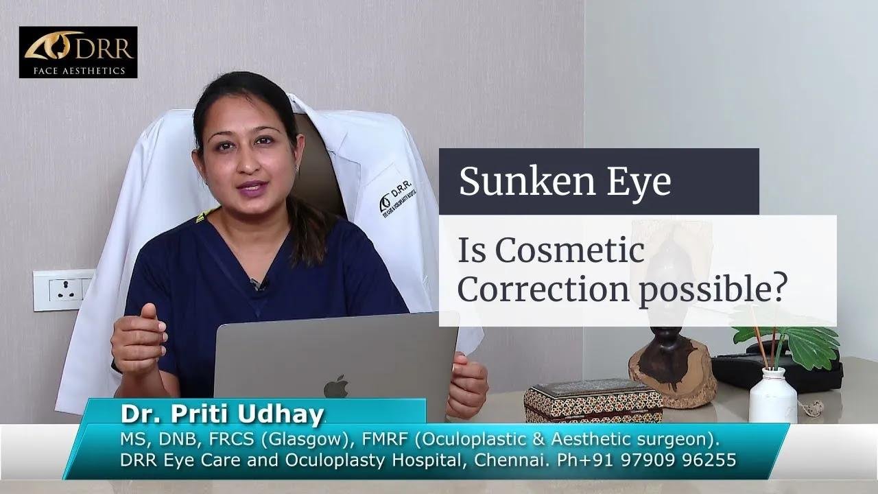 Corrective Eye Surgery to treat Sunken Eye at Visage by Dr Priti, Chennai